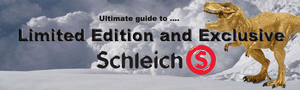 A Comprehensive Guide to Exclusive and Limited Edition Schleich