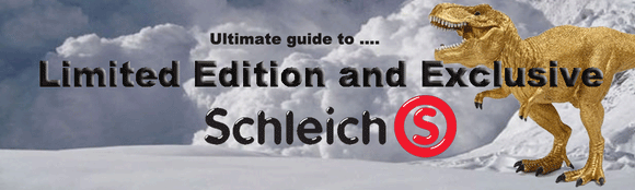 A Comprehensive Guide to Exclusive and Limited Edition Schleich